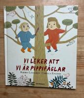 Vi leker att vi &auml;r pippif&aring;glar