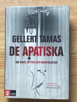 De apatiska : Om makt, myter och manipulation