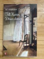 Till Karin, Disas dotter