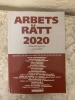 Arbetsr&auml;tt 2020 - Aktuella lagtexter 1 juli  2020 : Lagtexter och kommentarer till senast gjorda &auml;ndringar