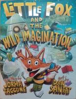 Little Fox and the Wild Imagination