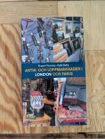 Antik- och loppmarknader i London och Paris