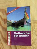 Thailands &ouml;ar och str&auml;nder : en guidebok