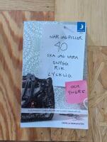 N&auml;r jag fyller 40 ska jag vara snygg, rik och lycklig (och yngre)