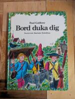 Bord duka dig - en saga