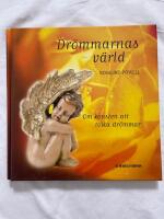 Dr&ouml;mmarnas v&auml;rld : om konsten att tolka dr&ouml;mmar