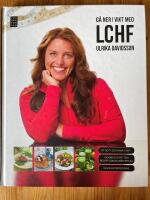 G&aring; ner i vikt med LCHF