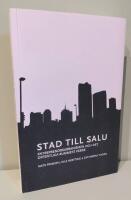 Stad till salu : entrepren&ouml;rsurbanismen och det offentliga rummets v&auml;rde