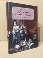 Kvinnors entrepren&ouml;rskap under 400 &aring;r