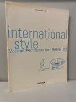International Style: Modernist Architecture from 1925 to 1965