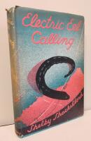 Electric Eel Calling; A Record Of An Artist's Association With A Scientific Expedition To Study The Electric Eel At Santa Maria De Belem Do Para, Brazil