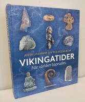 Vikingatider: n&auml;r v&auml;rlden &ouml;ppnades