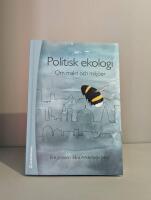 Politisk ekologi - Om  makt och milj&ouml;er