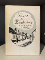 Livet p&aring; Backarna : att v&auml;xa upp i en f&ouml;rstad i b&ouml;rjan p&aring; 1900-talet