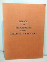 F&ouml;rs&ouml;k till beskrifning &ouml;fwer Hellestads pastorat