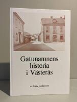 Gatunamnens historia i V&auml;ster&aring;s