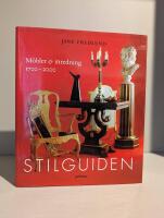 Stilguiden : m&ouml;bler & inredning 1700-2000
