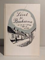 Livet p&aring; Backarna : att v&auml;xa upp i en f&ouml;rstad i b&ouml;rjan p&aring; 1900-talet