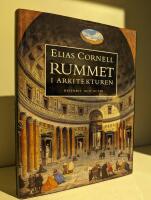 Rummet i arkitekturen : historia och nutid