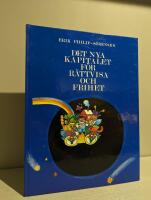 Det nya kapitalet f&ouml;r r&auml;ttvisa och frihet