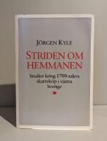 Striden om hemmanen : studier kring 1700-talets skattek&ouml;p i v&auml;stra Sverige