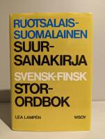 Ruotsalais-suomalainen suursanakirja : Svensk-finsk storordbok