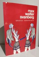 Max Walter Svanberg: Grafik - Graphique