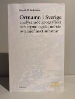 Ortnamn i Sverige analyserade geografiskt och etymologiskt utifr&aring;n &ouml;stersj&ouml;finskt substrat