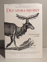 Det stora djuret : en 1500-talsskrift om &auml;lgen