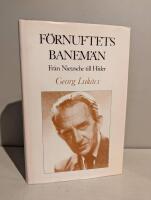 F&ouml;rnuftets banem&auml;n. Fr&aring;n Nietzsche till Hitler