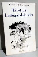 Livet p&aring; Ladug&aring;rdslandet: ur magister Ekenbergs dagbok fr&aring;n 1833