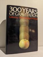 Three hundred years of gravitation