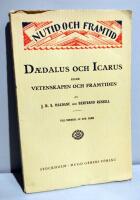 Daedalus och Icarus eller Vetenskapen och framtiden