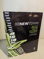 ReNewTown. Adaptiv Urbanism and the Low Carbon Community