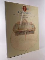 F. H. Chapman : the first naval architect and his work