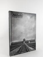 Auschwitz. Not long ago. Not far away