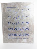 Apokalyps - fr&aring;n yttersta domen till klimathot