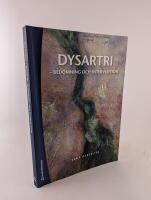 Dysartri. Bed&ouml;mning och intervention: vid f&ouml;rv&auml;rvade neurologiska talst&ouml;rningar hos vuxna