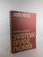 Svensk byggnorm: SBN 1975 Utg&aring;va 3