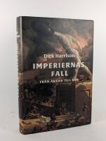 Imperiernas fall: fr&aring;n Akkad till USA