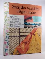 Svenska textilier : 1890-1990