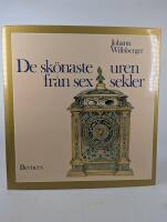 De sk&ouml;naste uren fr&aring;n sex sekler