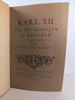 Karl XII : till 200-&aring;rsdagen av hans d&ouml;d