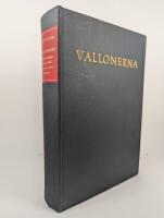 Vallonerna : valloninvandringen, stormaktsv&auml;ldet och den svenska j&auml;rnhanteringen