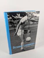 Bosse Larsson - En sk&aring;nsk Samuraj