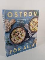 Ostron f&ouml;r alla. Fr&aring;n r&aring; lyx till folklig framtidsmat