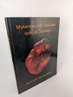 Mykenska och feniciska sp&aring;r p&aring; &Ouml;sterlen