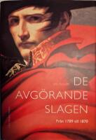 De avg&ouml;rande slagen. D. 3, Fr&aring;n 1789 till 1870