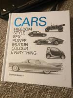 Cars freedom style sex power motion colour everything 