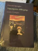V&auml;sterlandets Underg&aring;ng. Bd 1: Gestalt och Verklighet